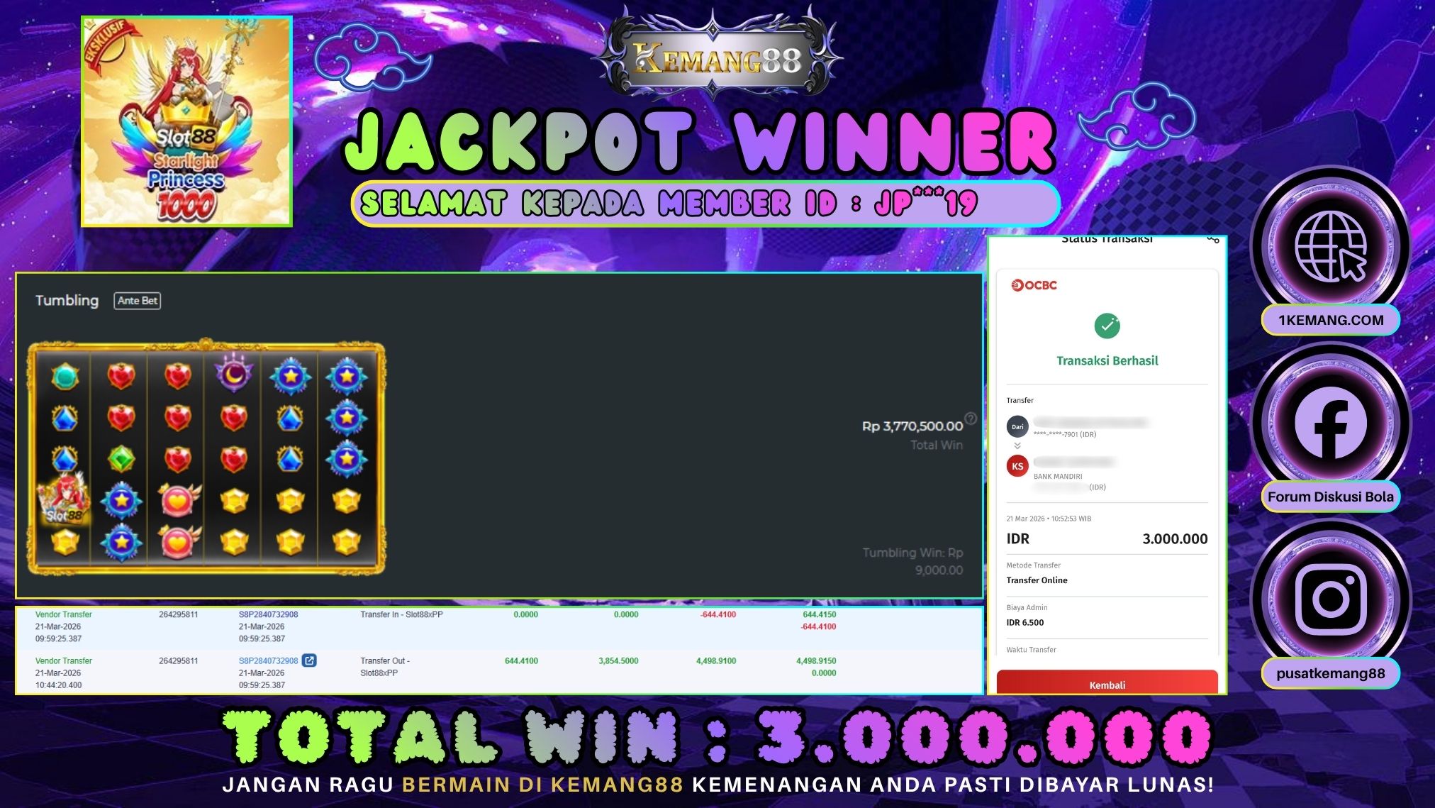 KEMANG88 [21 Maret 2026] : JACKPOT SLOT : STARLIGHT PRINCESS 1000 [SLOT88] Rp. 3.000.000.,- LUNAS